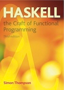 Haskell — The Craft of Functional Programming